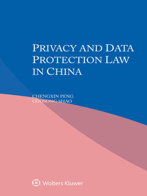 cover image of Privacy and Data Protection Law in China